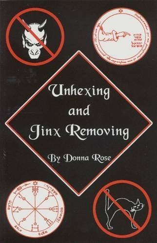 Unhexing & Jinx Removing Book of Rituals