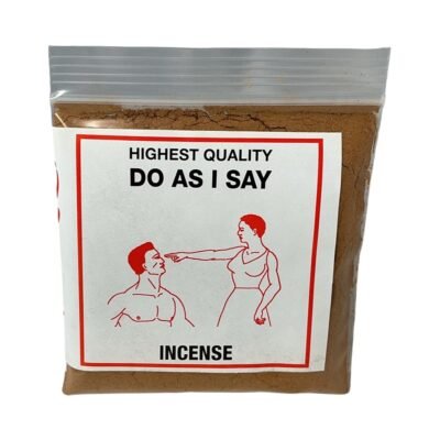 Do As I Say HQ Incense
