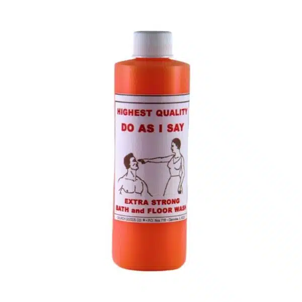 Do As I Say Highest Quality Bath & Floor Wash