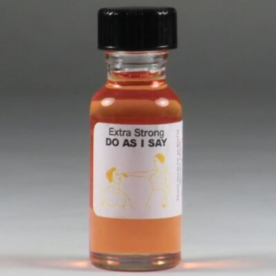Do As I Say Spiritual Oil