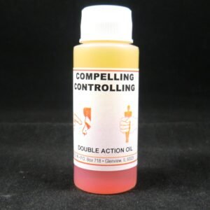 Compelling/Controlling Double Action Oil