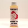 Strong Love Highest Power Cologne