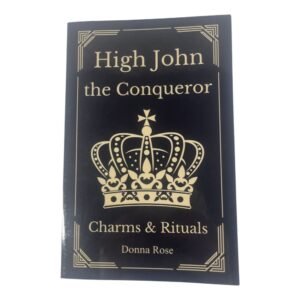 B1248 HIGH JOHN CHARMS AND RITUALS