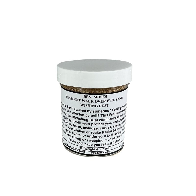 Fear Not Walk Over Evil Wishing Dust Sand