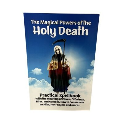 Magical Powers of the Holy Death